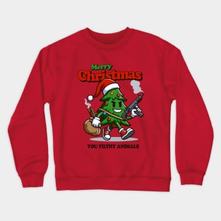 Merry Christmas You Filthy Animals Crewneck Sweatshirt